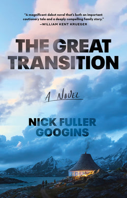 Cover Image for The Great Transition -- Nick Fuller Googins, Paperback