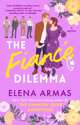 Cover Image for The Fiance Dilemma -- Elena Armas, Paperback