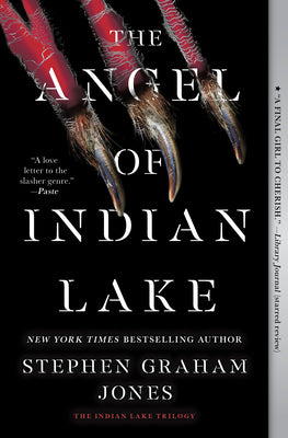 Cover Image for The Angel of Indian Lake -- Stephen Graham Jones, Paperback