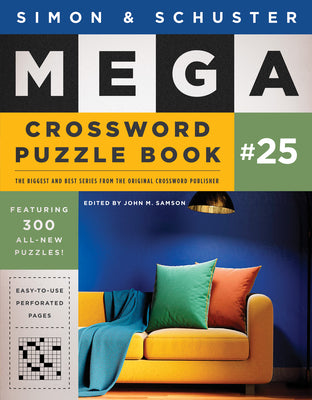Cover Image for Simon & Schuster Mega Crossword Puzzle Book #25 -- John M. Samson, Paperback