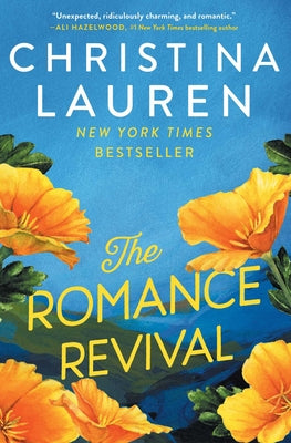 Cover Image for The Romance Revival -- Christina Lauren, Hardcover