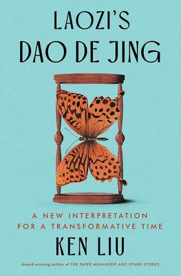 Cover Image for Laozi's DAO de Jing: A New Interpretation for a Transformative Time -- Laozi, Paperback