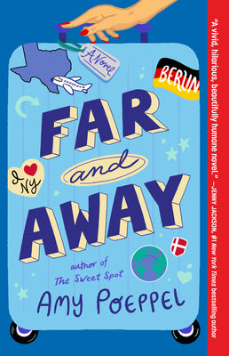 Cover Image for Far and Away -- Amy Poeppel, Paperback
