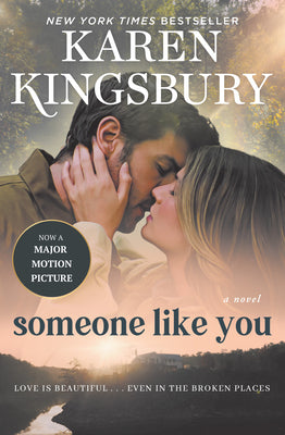 Cover Image for Someone Like You -- Karen Kingsbury, Paperback