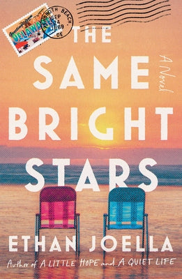 Cover Image for The Same Bright Stars -- Ethan Joella, Hardcover