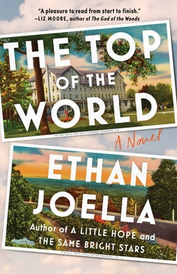 Cover Image for The Top of the World -- Ethan Joella, Hardcover
