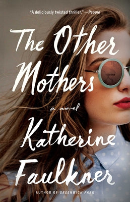 Cover Image for The Other Mothers -- Katherine Faulkner, Paperback