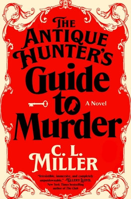 Cover Image for The Antique Hunter's Guide to Murder -- C. L. Miller, Hardcover