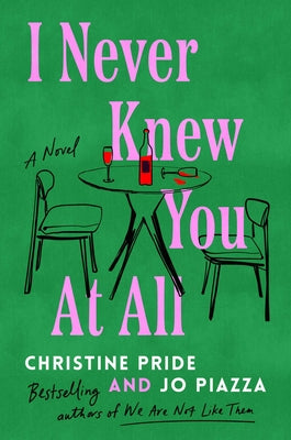 Cover Image for I Never Knew You at All -- Christine Pride, Hardcover