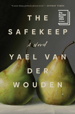 Cover Image for The Safekeep -- Yael Van Der Wouden, Hardcover