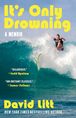 Cover Image for It's Only Drowning: A Memoir -- David Litt, Paperback