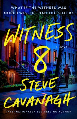 Cover Image for Witness 8 -- Steve Cavanagh, Paperback