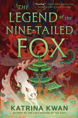 Cover Image for The Legend of the Nine-Tailed Fox -- Katrina Kwan, Paperback