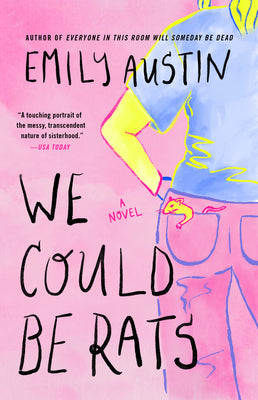 Cover Image for We Could Be Rats -- Emily Austin, Paperback