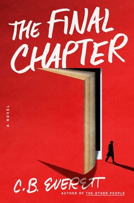 Cover Image for The Final Chapter -- C. B. Everett, Hardcover