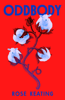 Cover Image for Oddbody: Stories -- Rose Keating, Paperback