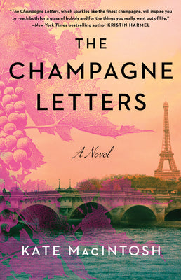 Cover Image for The Champagne Letters -- Kate Macintosh, Paperback