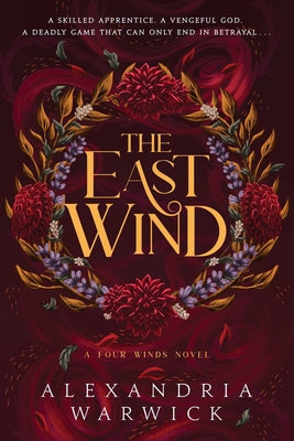 Cover Image for The East Wind -- Alexandria Warwick, Paperback