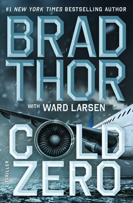 Cover Image for Cold Zero: A Thriller -- Brad Thor, Hardcover
