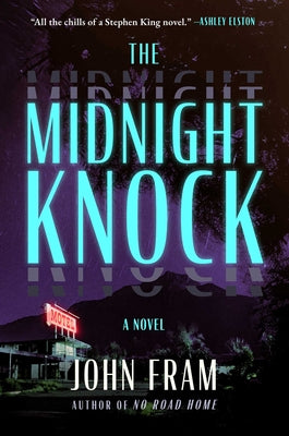 Cover Image for The Midnight Knock -- John Fram, Hardcover
