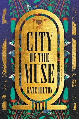 Cover Image for City of the Muse -- Kate Hilton, Paperback