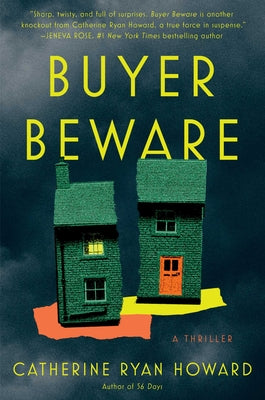 Cover Image for Buyer Beware: A Thriller -- Catherine Ryan Howard, Hardcover