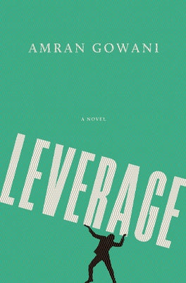 Cover Image for Leverage -- Amran Gowani, Hardcover