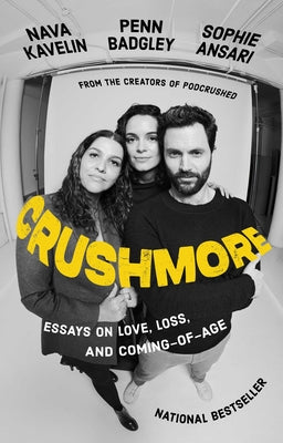 Cover Image for Crushmore: Essays on Love, Loss, and Coming-Of-Age -- Penn Badgley, Hardcover