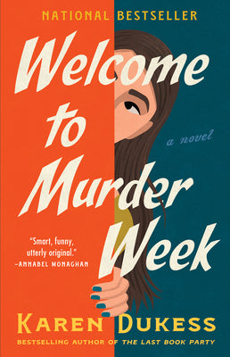 Cover Image for Welcome to Murder Week -- Karen Dukess, Paperback