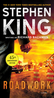 Cover Image for Roadwork -- Stephen King, Mass Market Paperback