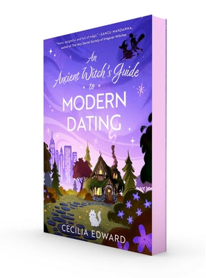 Cover Image for An Ancient Witch's Guide to Modern Dating -- Cecilia Edward, Paperback