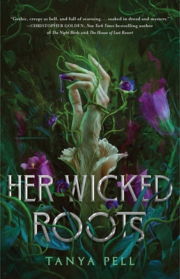 Cover Image for Her Wicked Roots -- Tanya Pell, Paperback