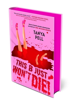 Cover Image for This B Just Won't Die! -- Tanya Pell, Hardcover