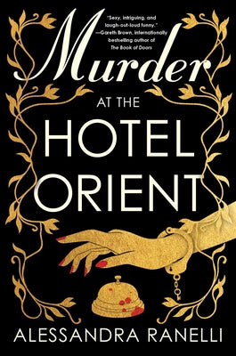 Cover Image for Murder at the Hotel Orient -- Alessandra Ranelli, Hardcover