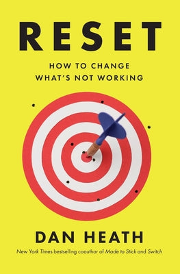 Cover Image for Reset -- Dan Heath, Paperback