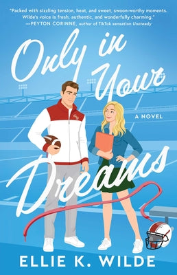 Cover Image for Only in Your Dreams -- Ellie K. Wilde, Paperback