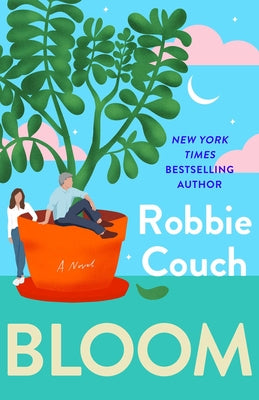 Cover Image for Bloom -- Robbie Couch, Hardcover
