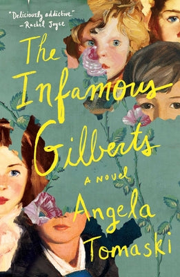 Cover Image for The Infamous Gilberts -- Angela Tomaski, Hardcover