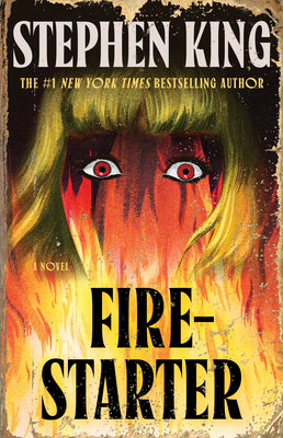 Cover Image for Firestarter -- Stephen King, Paperback