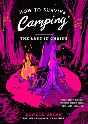 Cover Image for How to Survive Camping: The Lady in Chains -- Bonnie Quinn, Paperback