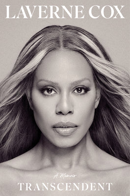 Cover Image for Transcendent: A Memoir -- Laverne Cox, Hardcover
