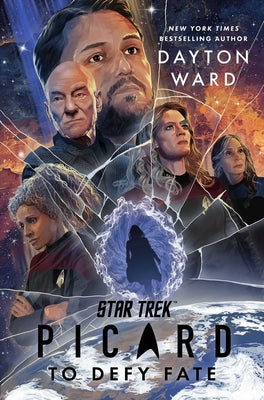Cover Image for Star Trek: Picard: To Defy Fate -- Dayton Ward, Hardcover