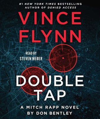 Cover Image for Double Tap: A Mitch Rapp Novel by Don Bentley -- Vince Flynn, Compact Disc