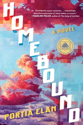 Cover Image for Homebound: A GMA Book Club Pick: A Novel -- Portia Elan, Hardcover