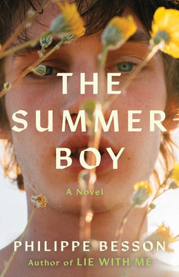 Cover Image for The Summer Boy -- Philippe Besson, Hardcover