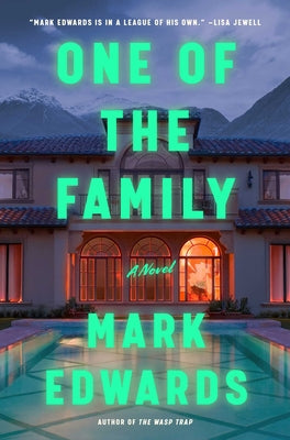 Cover Image for One of the Family -- Mark Edwards, Hardcover