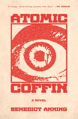 Cover Image for Atomic Coffin -- Benedict Anning, Paperback