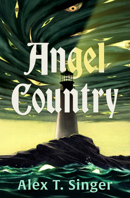Cover Image for Angel Country -- Alex T. Singer, Paperback