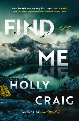 Cover Image for Find Me -- Holly Craig, Hardcover