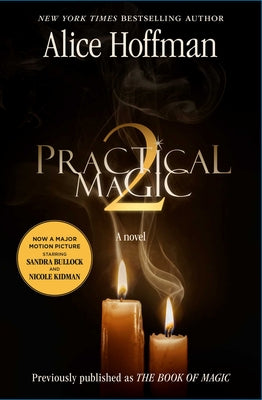 Cover Image for Practical Magic 2 -- Alice Hoffman, Paperback